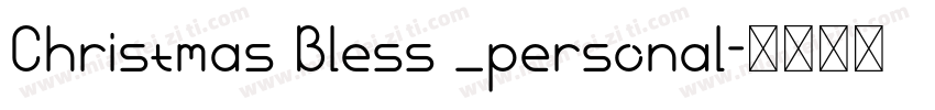 Christmas Bless _personal字体转换